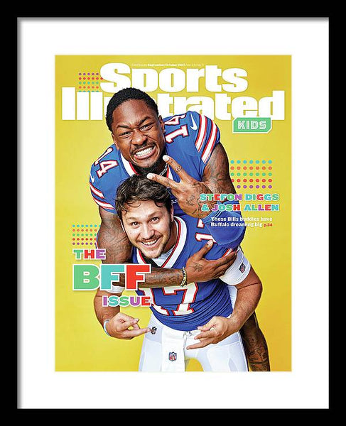 BFF Issue Cover, Buffalo Bills Josh Allen and Stefon Diggs - Framed Print