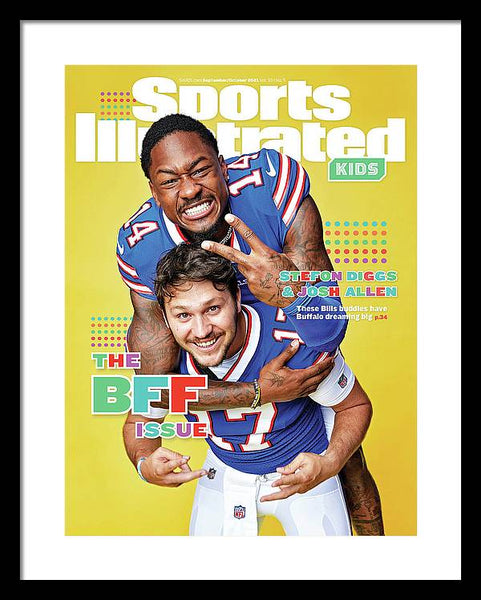 BFF Issue Cover, Buffalo Bills Josh Allen and Stefon Diggs - Framed Print
