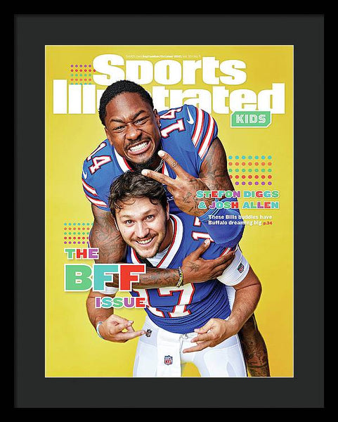 BFF Issue Cover, Buffalo Bills Josh Allen and Stefon Diggs - Framed Print